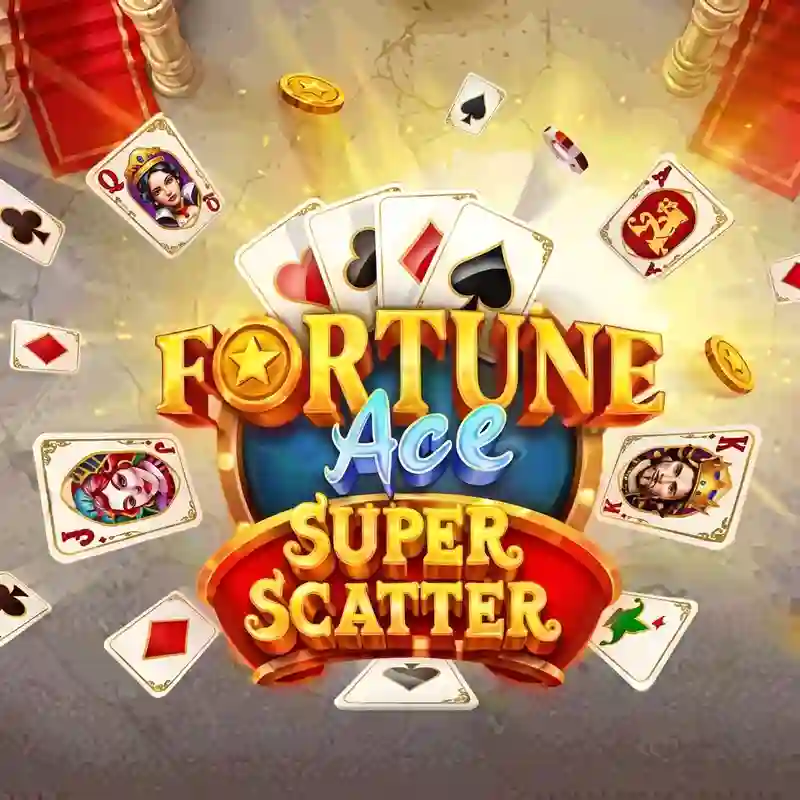 Fortune Ace Super Scatter